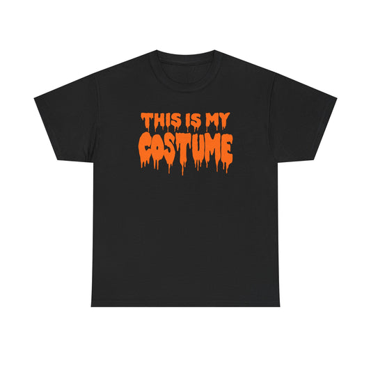 This Is My Costume (Halloween) - Unisex Heavy Cotton Tee