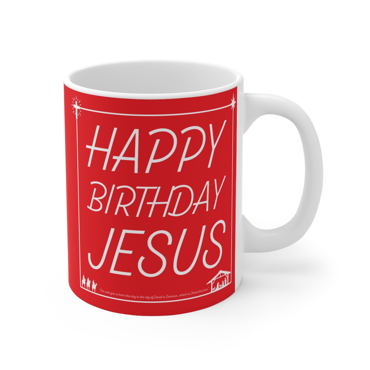 Happy Birthday Jesus Christmas Mug Red and White Holiday Gift - Mug 11oz